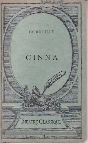 Cinna pierre corneille - -,