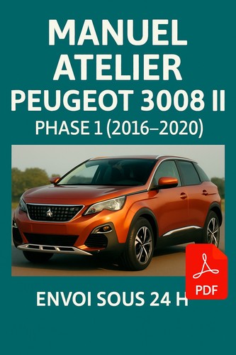 Manuel atelier peugeot 3008 - peugeot,