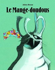 LE MANGE-DOUDOUS (LES LUTINS)