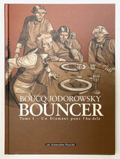 BOUNCER (Boucq/Jodorowsky) Un Diamant pour l'Au-delà 2001  TT 555 ex. num. signé