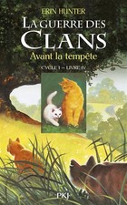 4. La guerre des clans : Avant