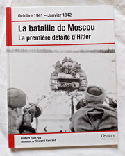 La Bataille de Moscou par Forczyk ed Osprey Guerre WW2