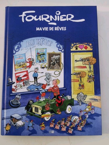 Fournier vie de rêves - vie,