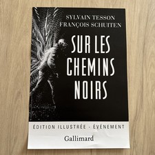 Affiche Sur les chemins noirs (Tesson/Schuiten) Gallimard 