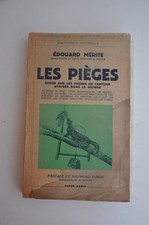 Les Pièges, Édouard Mérite, Payot, Paris, 1942