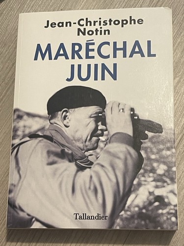 Biographie maréchal juin - maréchal, juin,