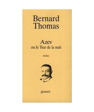 Azev ou le Tsar de la nuit