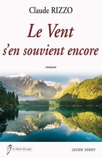 Le vent s'en souvient encore - Rizzo, Claude