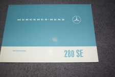 Operating Instructions Manual Mercedes W 108 280 SE Mint/Unused
