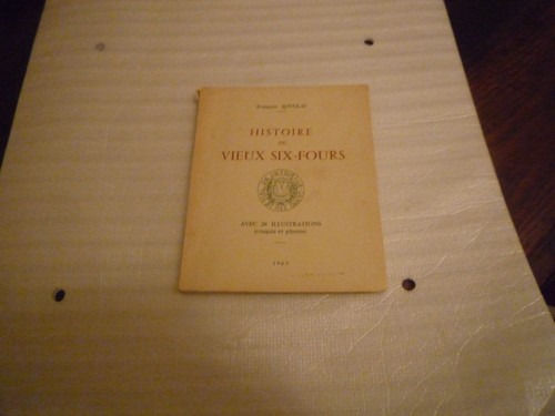 Jouglas histoire vieux six - histoire,