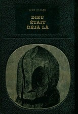 Dieu était déjà là - Ivar