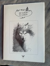 BOURGEON AU LOUP ! Ô LOUP 