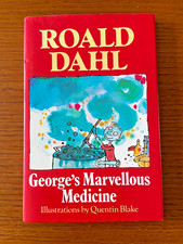 Roald Dahl George's Marvellous Medicine Hardback