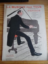 LA MUSIQUE POUR TOUS FRAGSON 10 TITRES COUVERTURE ILLUSTREE BARRERE 1906