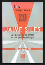 JAIME SILES . UNE POESIE DE LA