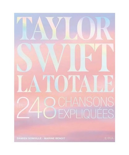 Taylor swift totale les - la, totale: