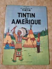 TIN TIN EN AMERIQUE LES  ADVENTURES DE TINTIN HERGE CASTERMAN 1947 FRENCH.