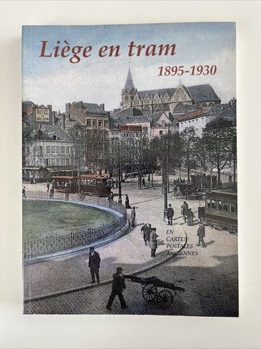 Tram liège 1895 - liège,