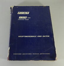 Workshop Manual / Key Features & Data Fiat 130 Saloon & Coupe 3200 1971