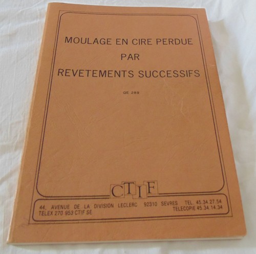 Moulage cire perdue - moulage, par