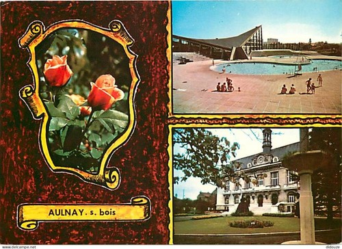Carte postale aulnay - postale, 93