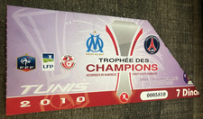 rare Ticket )) OM MARSEILLE V PSG - Trophée des Champions 2010 RADES TUNISIE