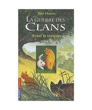 Guerre Clans T4 Avant Tempete