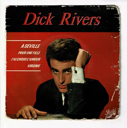 Dick rivers vinyle 45t - 45t, ep