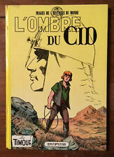 Les Timour 17 - L'ombre du Cid - EO 1965 Sirius