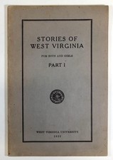 Sylvia Soupart / Stories of West Virginia For Boys and Girls 1933