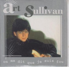 Art Sullivan très rare CD single On me dit que je suis fou