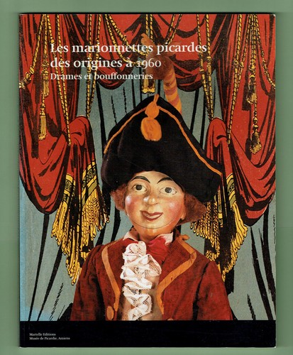 Les marionnettes picardes des - les,