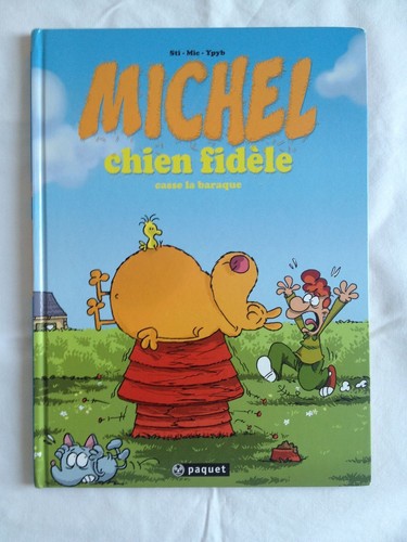 Michel chien fidèle - tome,