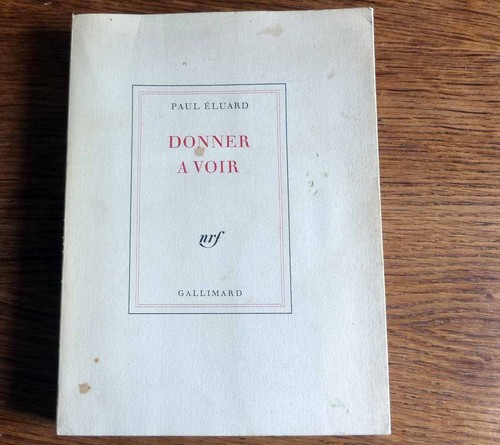 Paul eluard donner voir - eluard, a