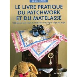 Livre pratique patchwork - pratique,
