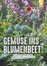 Gemüse ins Blumenbeet