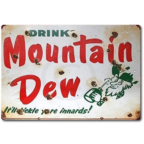 Mountain dew sign - dew, metal