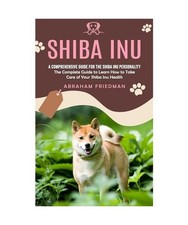 Shiba Inu: A Comprehensive