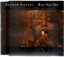 Scissor Sisters Kiss You Off