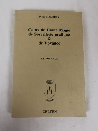 Manoury cours sorcellerie - manoury, la