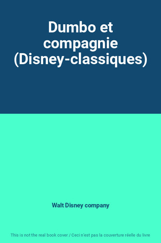 Dumbo compagnie - dumbo, et