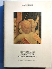 DICTIONNAIRE DES MYTHES ET DES
