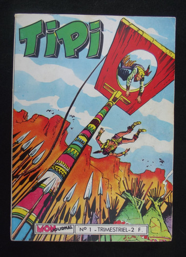 Tipi aventures et - tipi, n°1