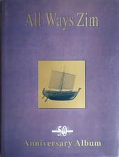 ZIM ISRAËL SHIPPING COMPANY LIVRE 50ÈME ANNIVERSAIRE 1945-1995