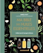 Ma bible des huiles