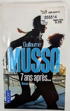 Guillaume Musso - 7 ans après - Roman francais