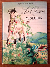 LA CHEVRE DE MONSIEUR SEGUIN ALPHONSE DAUDET  1972  EDITIONS BIAS