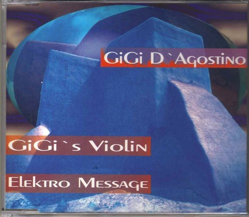 Gigi agostino - gigi, d'agostino