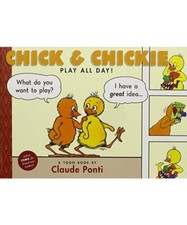Chick & Chickie Play All Day
