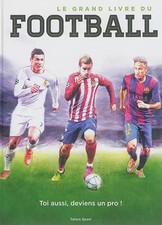 Le grand livre du football